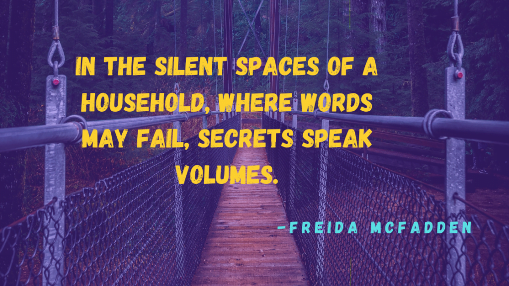 Famous quote by Author Freida McFadden