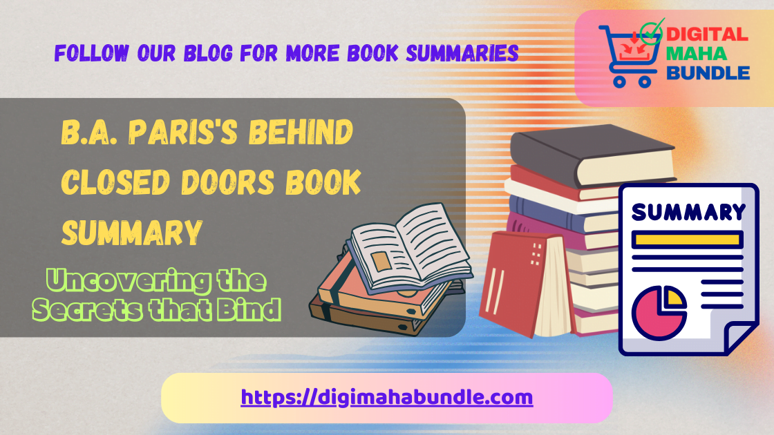 Behind Closed Doors Book Summary