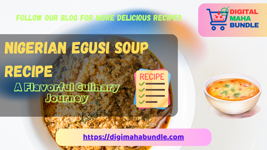 Egusi Soup Recipe