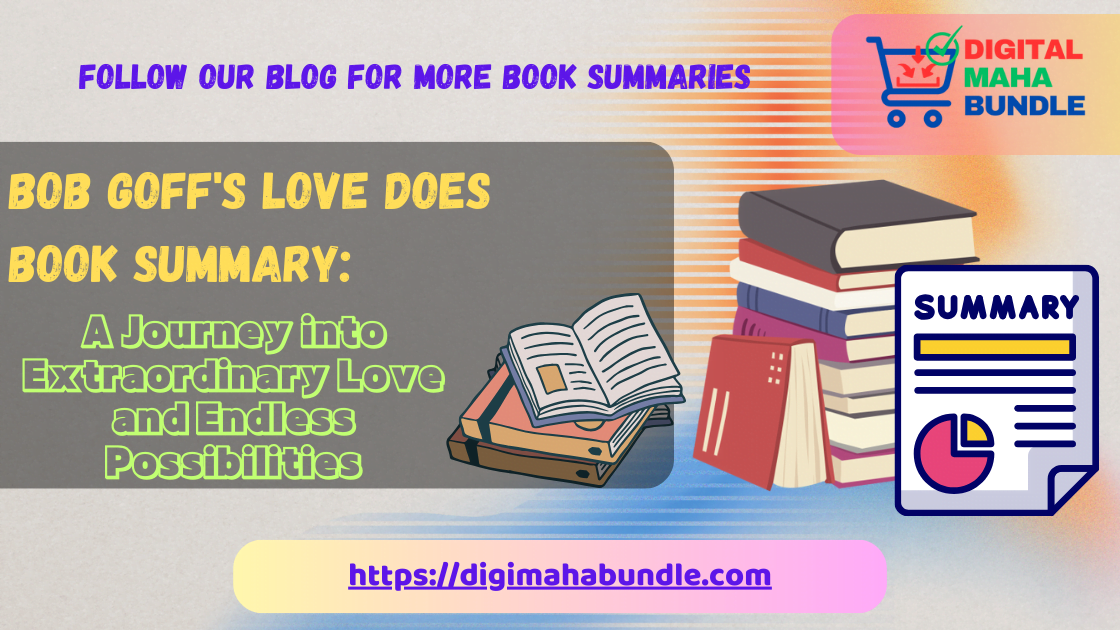 Love Does book Summary