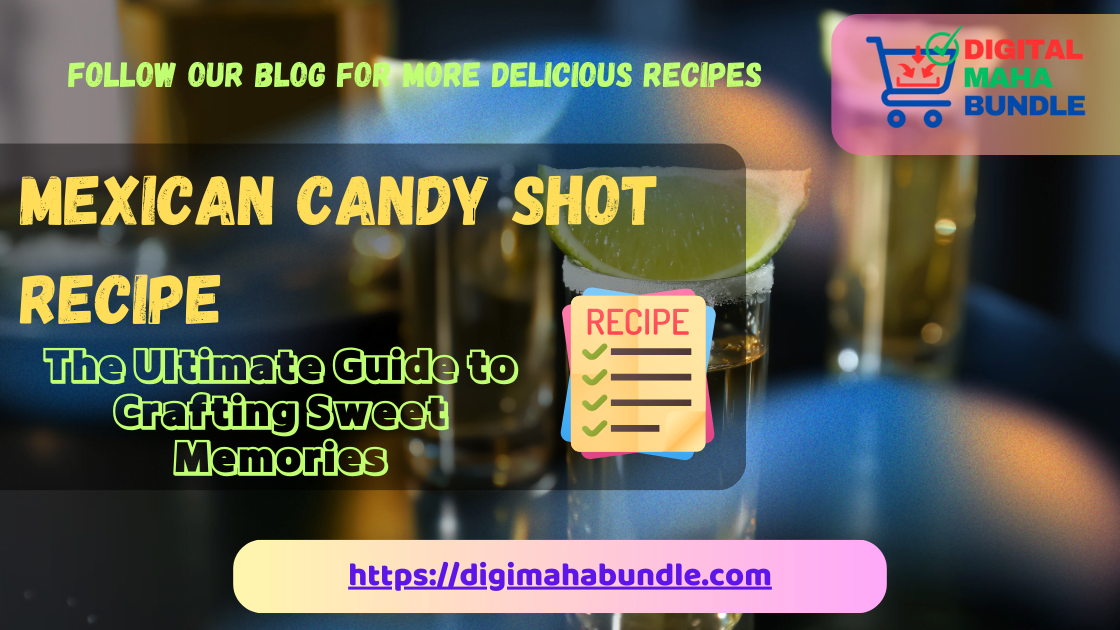 Mexican Candy Shot recipe