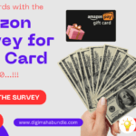 Amazon Survey for Gift Card